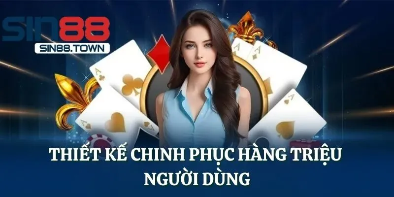 Thiết kế chinh phục hàng triệu người dùng